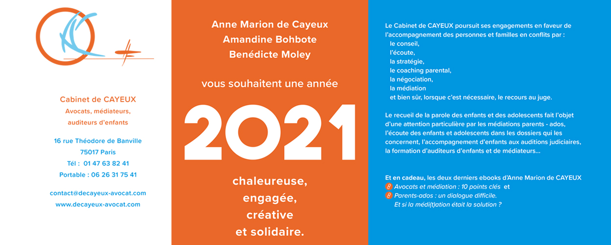 Cabinet de CAYEUX vous souhaitent une année 2021 chaleureuse, engagée, créative et solidaire.